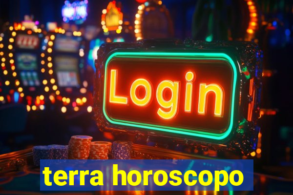 terra horoscopo